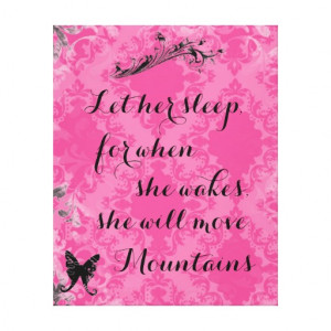 Vintage Pink Baby Quote She Will Move Mountains Stretched Canvas Print