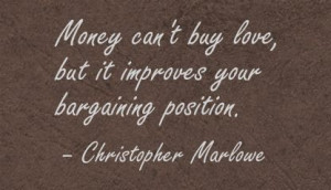 money sayings money can t buy love quotes