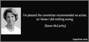 More Karen McCarthy Quotes