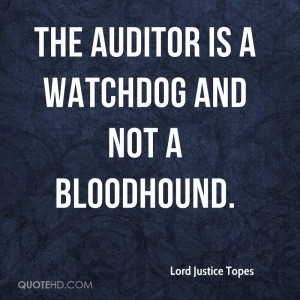 The auditor is a watchdog and not a bloodhound.