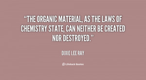 Dixie Lee Ray Quotes