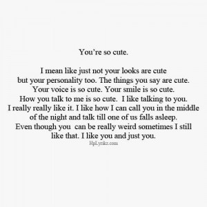 Romantic quotes sayings you are so cute