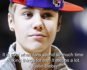 Justin bieber famous quotes sayings best fans positive