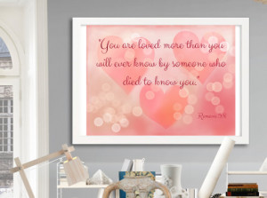 Printable wall art bible inspirational quote you are loved mire than ...