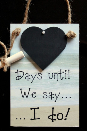 ... Wedding Countdown, Chalkboards Signs, Countdown Chalkboards