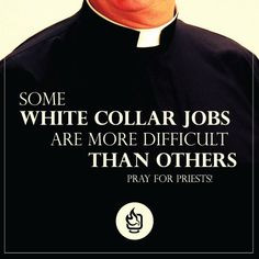 pray for ppriests | Pray for priests! #priest #catholic More