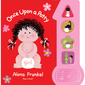 Once Upon a Potty (Girl) - Sound Book by Once Upon a Potty