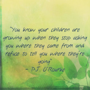 ... fast quotes growing up kids parenting quote of the week raising