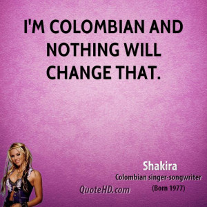 Shakira Quotes and Sayings