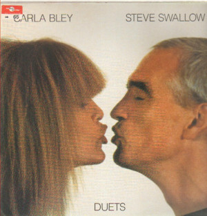 CARLA BLEY & STEVE SWALLOW Duets LP