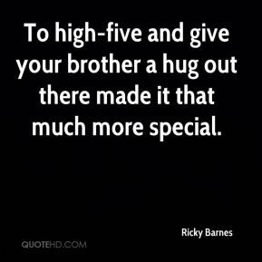 Quotes About Your Brother Home