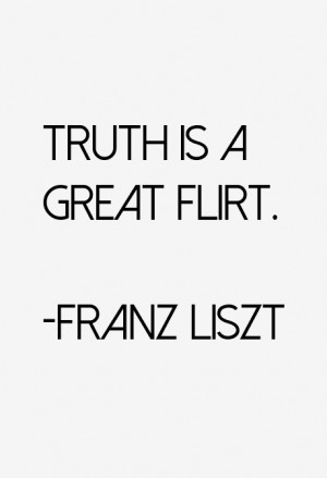 Franz Liszt Quotes amp Sayings