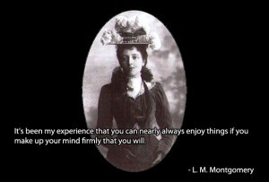 Matt’s Quote of the Day – LM Montgomery