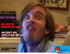 Inspirational Quote From Pewdiepie