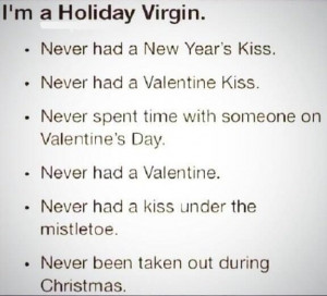 Wow, i'm a holiday virgin