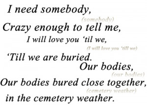 Cemetery Weather-Isles & GlaciersMusic Feelings, Lyrics Quotes, Isles ...