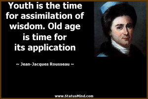 ... for its application - Jean-Jacques Rousseau Quotes - StatusMind.com