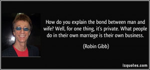 How do you explain the bond between man and wife? Well, for one thing ...