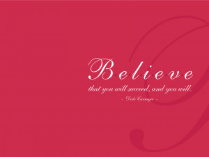 dale carnegie inspirational believe quotes for wishes HD desktop ...