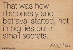 Quotes on Lies And Secrets Lies But in Small Secrets