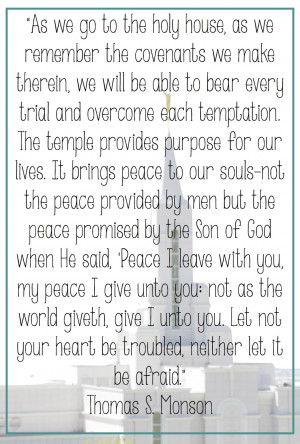 Lds Quotes On Temples Temple quotes
