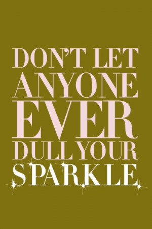 ... Inspiration, Girls Room, Don'T Let, Sparkle Quotes, Glitter, Weights