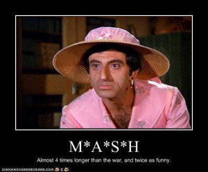 The TV series M*A*S*H lasted more than 3 times as long as the war it ...