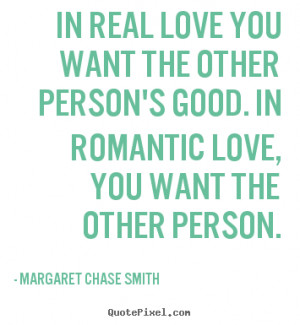 ... margaret chase smith more love quotes life quotes friendship quotes
