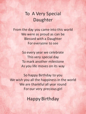 ... results 1 - 15 out of 4,630,000 for happy birthday my daughter poems