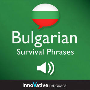 Audiobook Bulgarian - Survival Phrases Bulgarian