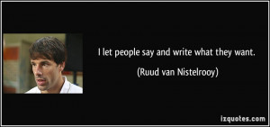 More Ruud van Nistelrooy Quotes