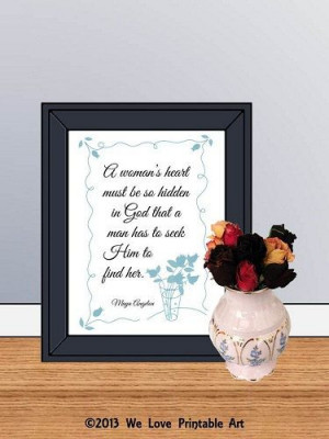 Maya Angelou Quote Famous Quotes A woman’s heart must be so hidden ...