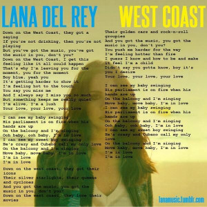 west coast lyrics #loveit