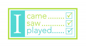 Came. I Saw. I Played. by Deena Wuest. Digital Supplies: Software ...