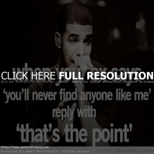 Drake Quotes About Relationships Drake ex relationships quotes