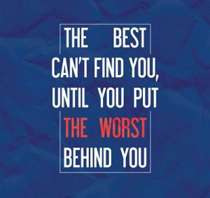 The Best Can't Find You | Best Quote