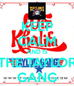 Related Pictures keep calm and taylor gang or die