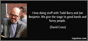 More David Cross Quotes