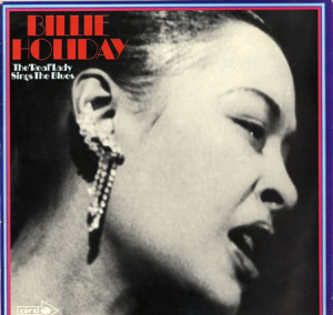 Billie Holiday Quotes Songs Billie holiday, the 'real'