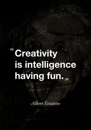 ... is intelligence having fun.