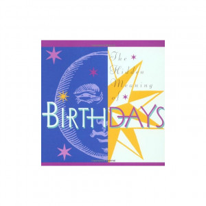 The Hidden Meaning of Birthdays (Quote A Page