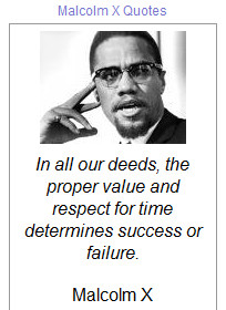 bloggergadgets.netQuotes made by Malcolm X who