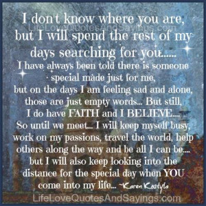 do have faith and i believe love quotes sayingslove