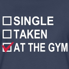single taken at the gym t shirts gestaltet von gym motivation