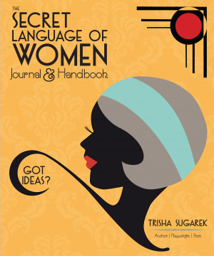 The Empowered Woman 39 s Journal and The SECRET LANGUAGE OF WOMEN