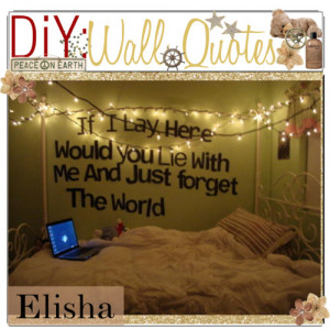 DiY: Wall Quotes - Polyvore