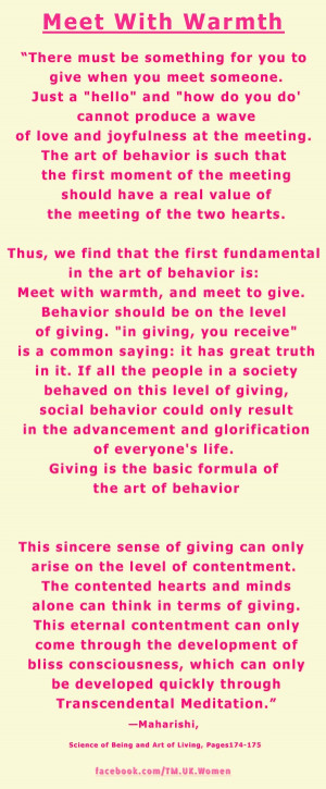 Meet with Warmth quote from Maharishi Mahesh Yogi from Science of ...