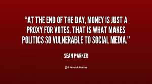 quote-Sean-Parker-at-the-end-of-the-day-money-136938_2.png