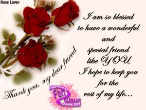 ... to have a wonderful and special friend like you friendship quote