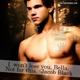 Jacob Black Saying